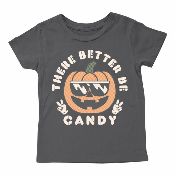 Better Be Candy Tee