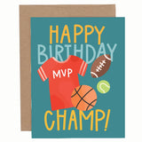 Happy Birthday Champ Greeting Card