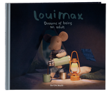 LouiMax - Dreams of Being an Adult