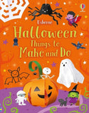 Halloween Things To Make And Do : Usborne