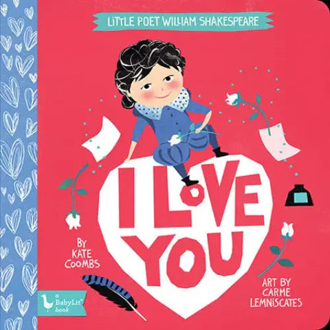 Little Poet: William Shakespeare - I Love You