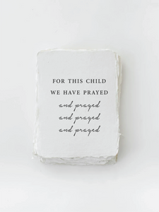 "For this child we have prayed" Card
