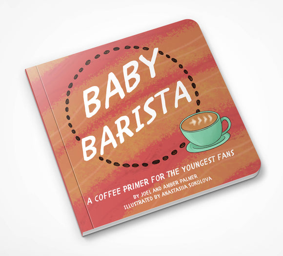 Baby Barista Board Book
